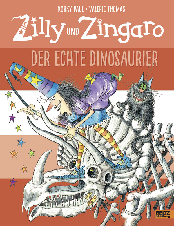 Zilly und Zingaro: Der echte Dinosaurier